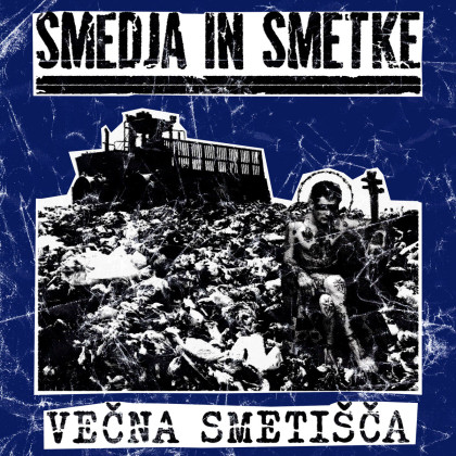 Smedja in Smetke: Večna Smetišča