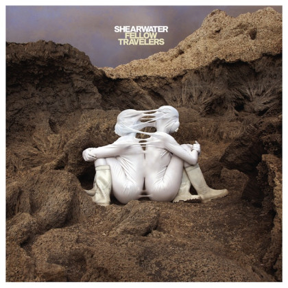 Shearwater - Fellow Travelers