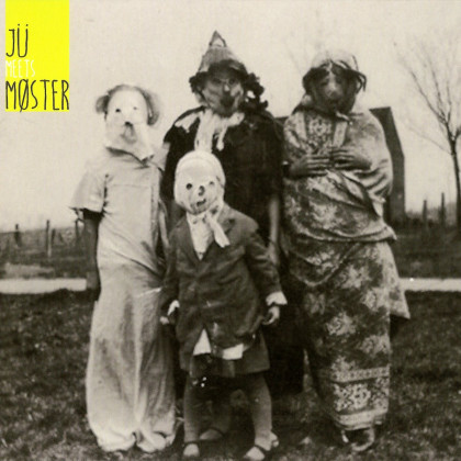 JÜ & Kjetil Møster: JÜ Meets Møster