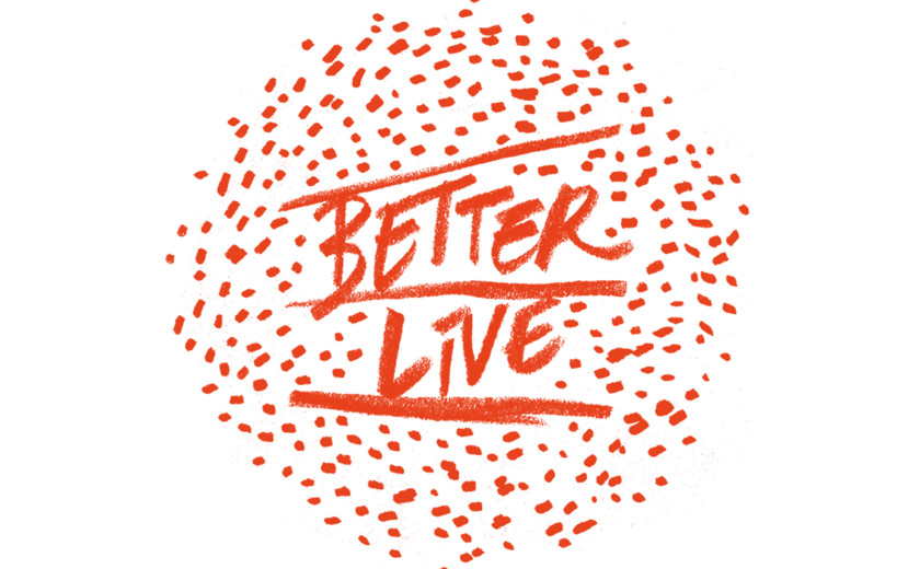 Better Live