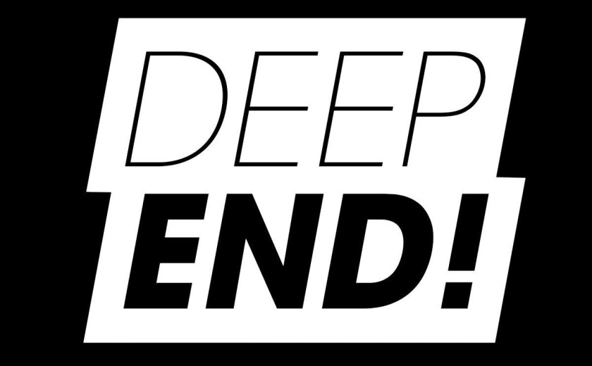 Deep End!